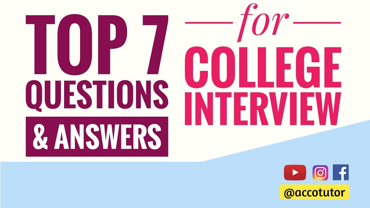 college tour interview questions