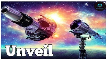 Exploring the Bizarre Future of Telescopes | Unveiling How The Universe Works
