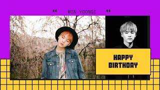 Happy Birthday Yoongi!