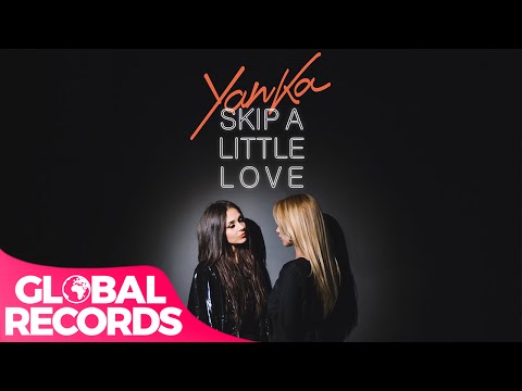 YANKA - Skip a Little Love YANKA - Skip a Little Love
