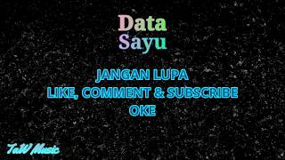 Data - Sayu [Karaoke Nada Rendah]