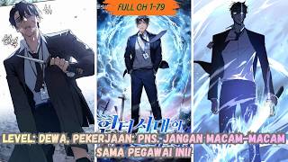 Download Lagu LEVEL  DEWA, PEKERJAAN  PNS  JANGAN MACAM MACAM SAMA PEGAWAI INI! Ch 1-79 MP3