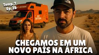 Encaramos a fronteira do país mais vazio da ÁFRICA (dirigimos 800km pra chegar). T7E28