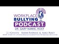 2.1 Tale of a Union That Helps Its Bullied Members - MAPE - Workplace Bullying Podcast