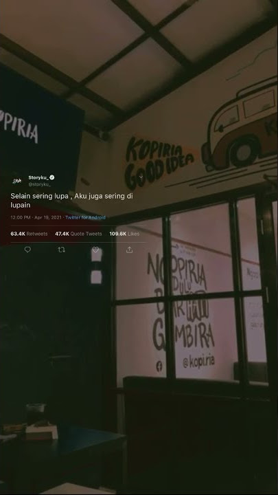 Story WA || Selain sering lupa , Aku juga sering di lupain || Story WA Kekinian
