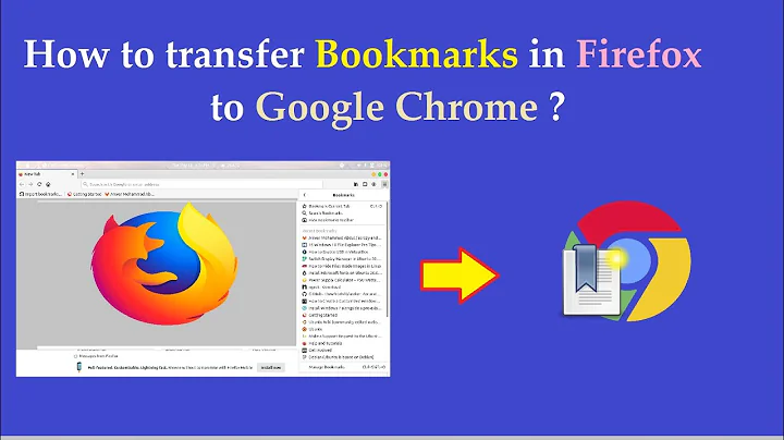 How to transfer Bookmarks in Firefox to Google Chrome ?