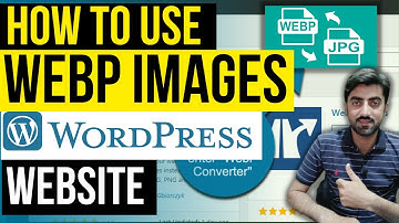 How to Use WebP Images on Your WordPress Website | Website Beginners