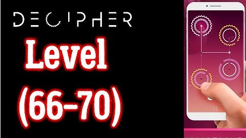 Decipher Level 66 67 68 69 70 Solution By Infinity Games Android iOS