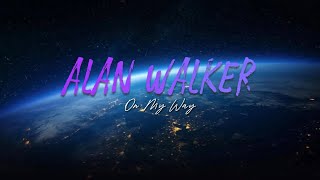 Alan Walker, Sabrina Carpenter & Farruko - On My Way