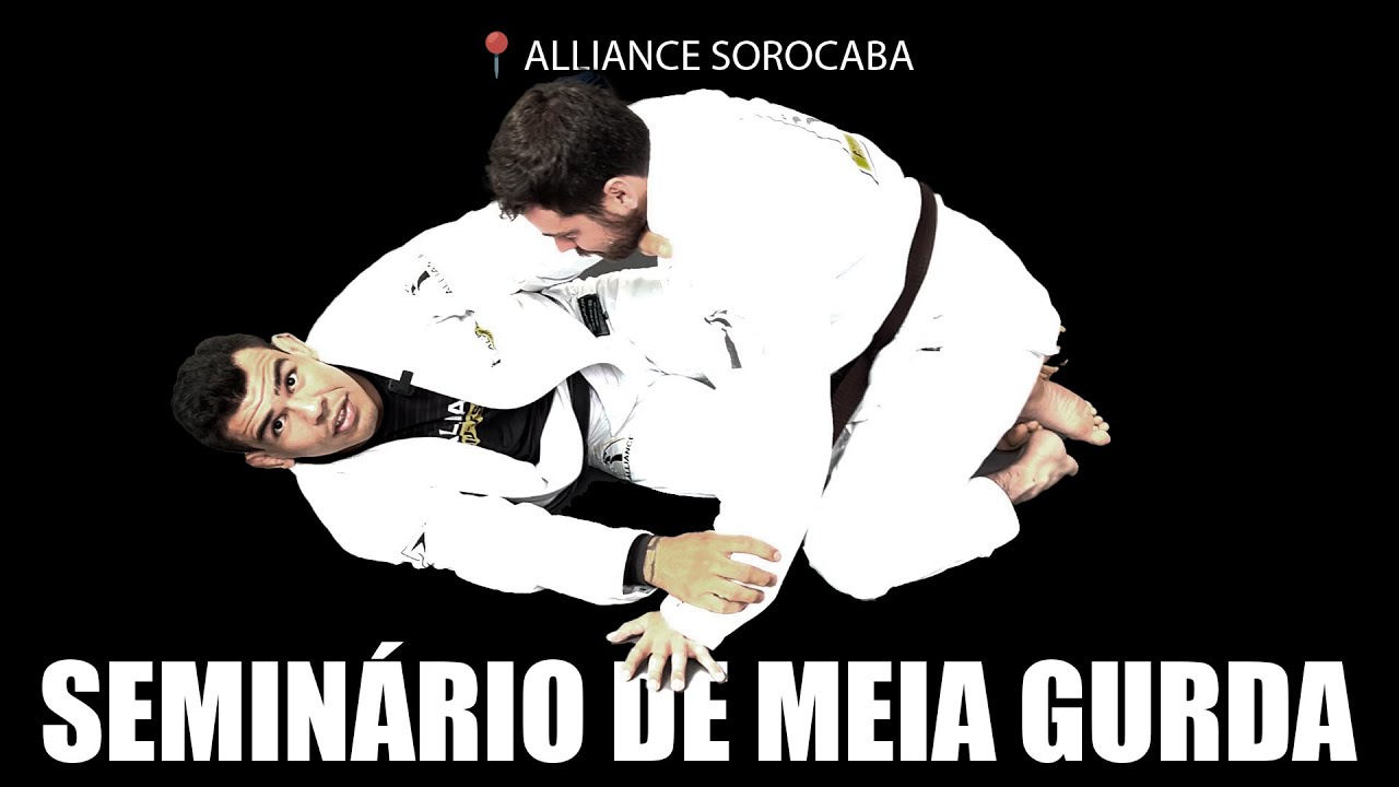 SEMINÁRIO DE MEIA GUARDA ALLIANCE SOROCABA