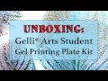 Unboxing the NEW Gelli Arts® Student Kit!