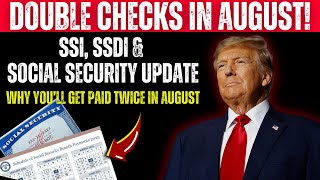 Double Social Security CHECKS Coming in August Who Gets Them? | August Payment Schedule &amp; COLA Updat