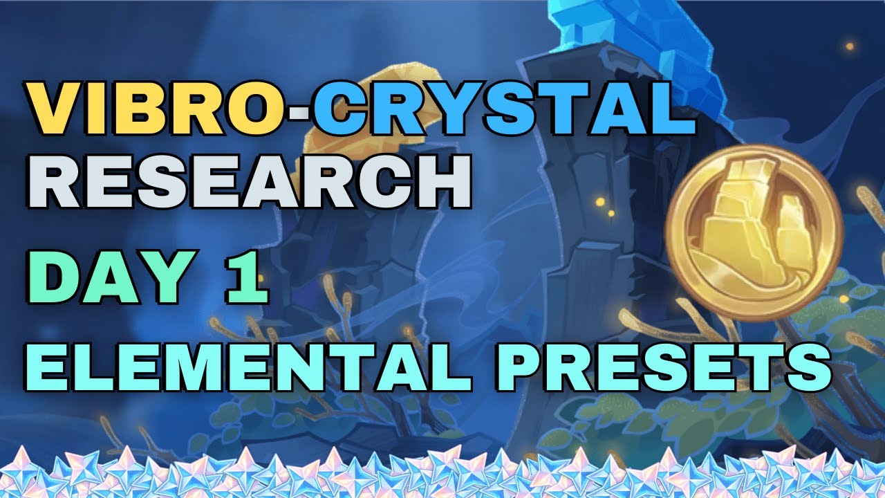 Elemental Presets (F2P Guide) Vibro-Crystal Research Event Day 1 | 