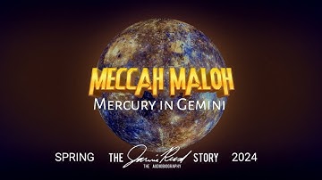 Meccah Maloh - Mercury in Gemini (MUSIC VIDEO)