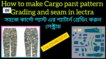 How to make Army Cargo pant pattern grading and seam in lectra।Long Pant pattern make in lectra