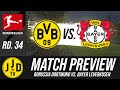Borussia Dortmund vs. Bayer Leverkusen Match Preview | Bundesliga Final Round!