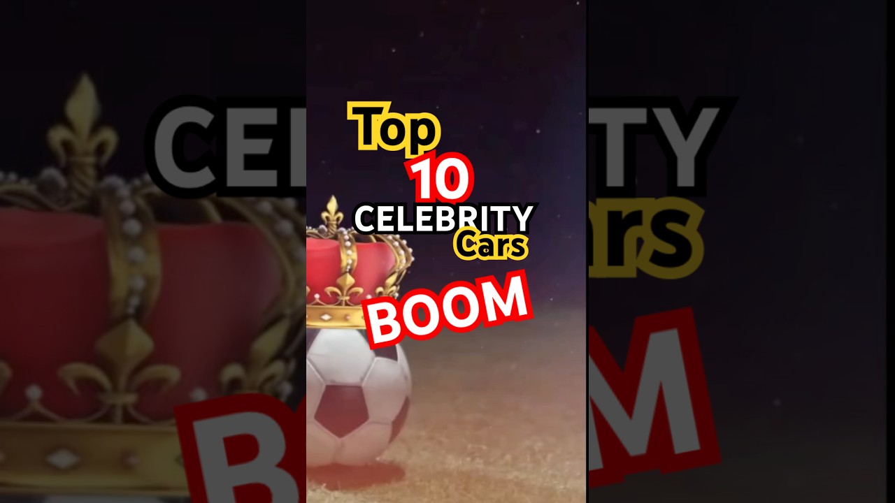 👑TOP 10 CELEBRITY CARS🤑