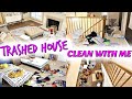 TRASHED HOUSE CLEAN WITH ME! CLEAN, DECLUTTER & ORGANIZE! INSANE 1 HOUR CLEANING MOTIVATION!