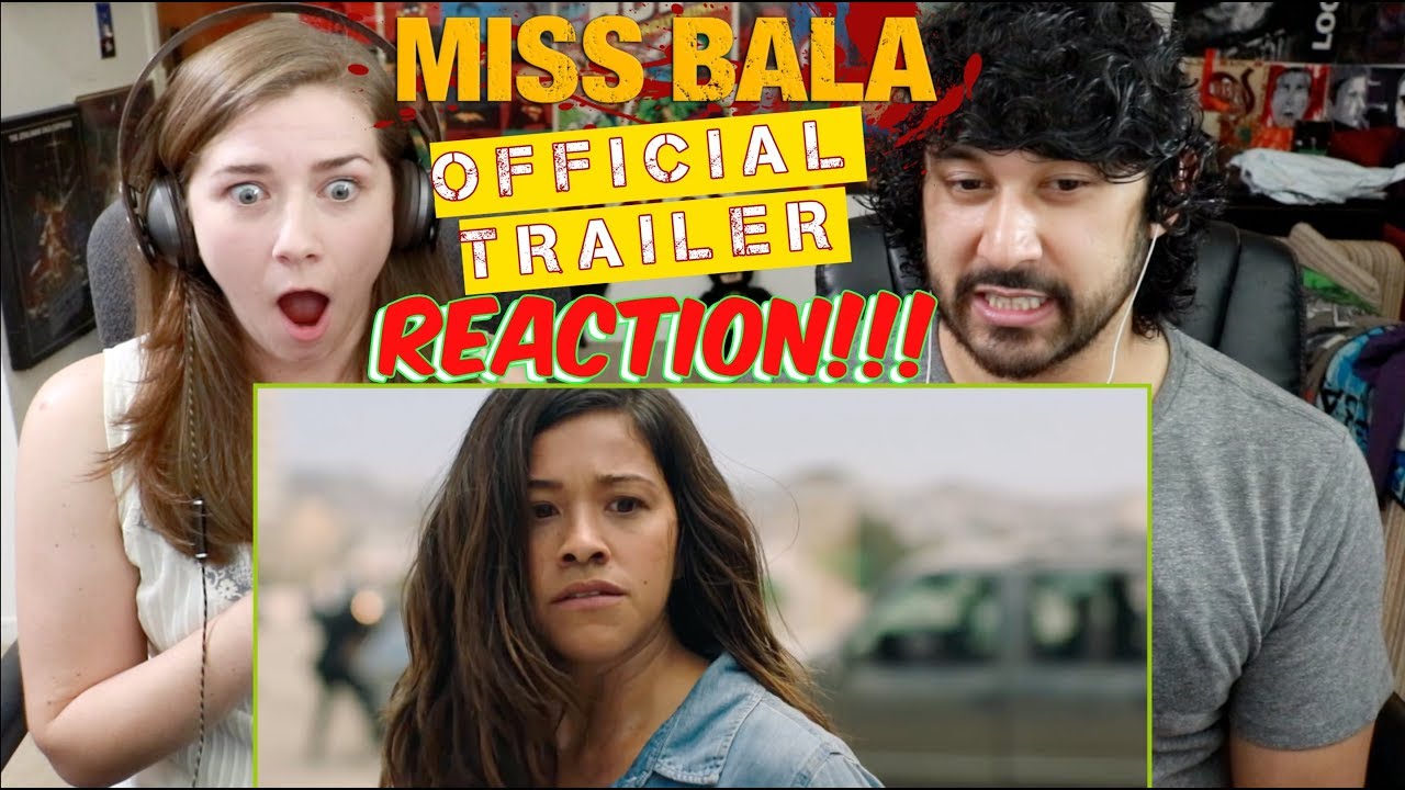 MISS BALA - Official Trailer REACTION!!!
