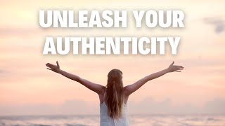 Unleashing Your Authentic Self - How to Unlock Your Potential (Women's Empowerment)