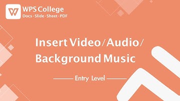 [WPS Office] PPT 1.6: How to insert Video/Audio/Background Music in WPS Presentation [Tutorial]