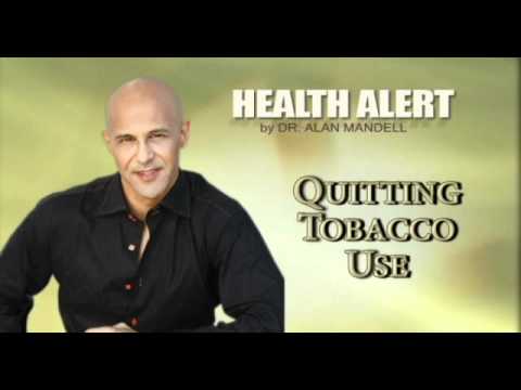 mandel tobacco Quitting Tobacco Use / Health Alert / Doc Alan
