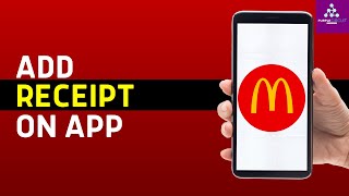 How To Add Receipt To McDonald's App | Redeem McDonalds Gift Card On App (2024)