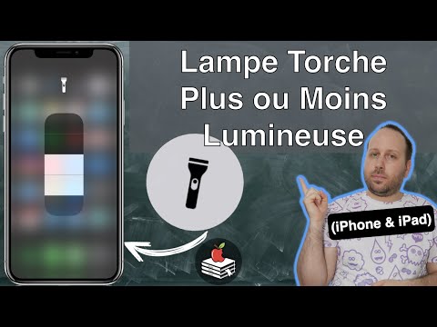 Astuces iPhone Lampe Torche Plus ou Moins Lumineuse