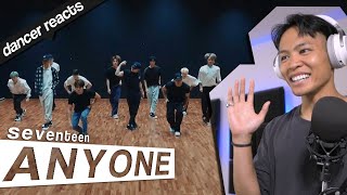 Dancer Reacts to SEVENTEEN - ANYONE Dance Practice