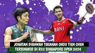 🔴LIVE - Jonatan Christie Vs Chou Tien Chen - Singapore Open 2024