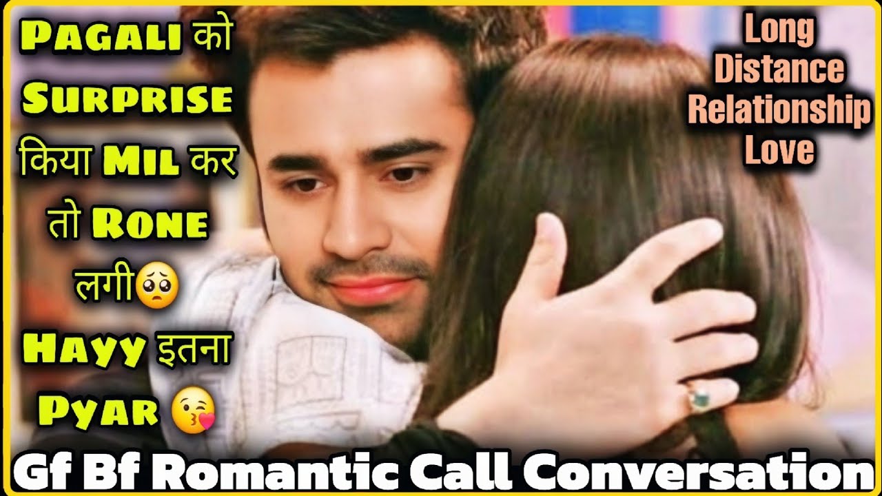 Surprise Ne Rula Diya || Long Distance Relationship || Gf Bf Romantic Call Conversation ||Mr.Loveboy