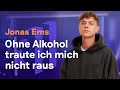 Jonas Ems: gefährlicher Alkoholkonsum wegen Social Media