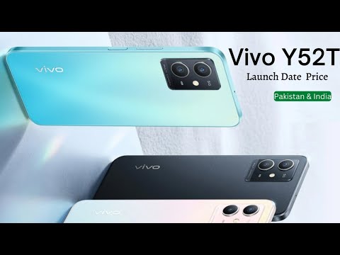 Vivo Y52T Launch Date Price in Pakistan & India, Vivo Y52T 5G First Look, Review, FULL Spec