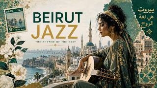Beirut Arabic Jazz 🌙 | Elegant Lebanese Jazz with Oriental Soul screenshot 5