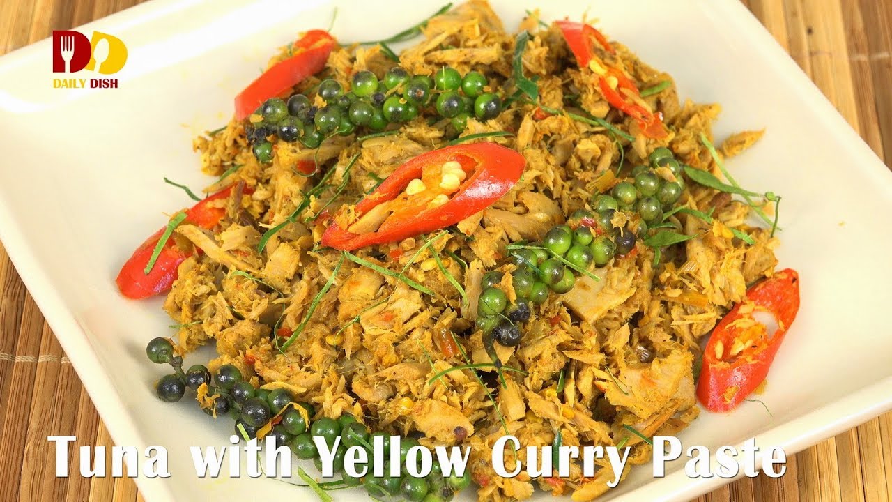 Tuna with Yellow Curry Paste | Thai Food | Kua Kling Tuna | คั่วกลิ้งทูน่า