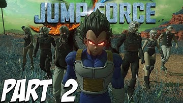 Jump Force Story Mode Gameplay Walkthrough Part 2 - Rogue Vegeta [PS4 PRO/XBOX ONE/PC]