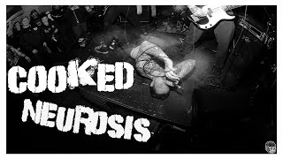 COOKED - NEUROSIS  (OFFICIAL VIDEO)