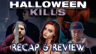 Halloween Kills Recap &amp; Review | Behind the Mask: B-Side