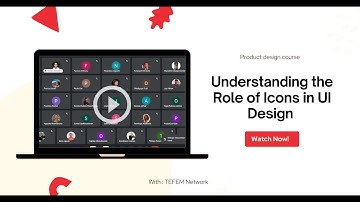 Understanding the Role of Icons in UI Design | TEFEM Africa Fellowship 2024