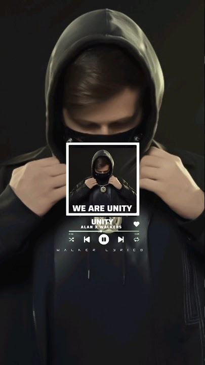 Alan x Walkers - Unity Lyrics #unity