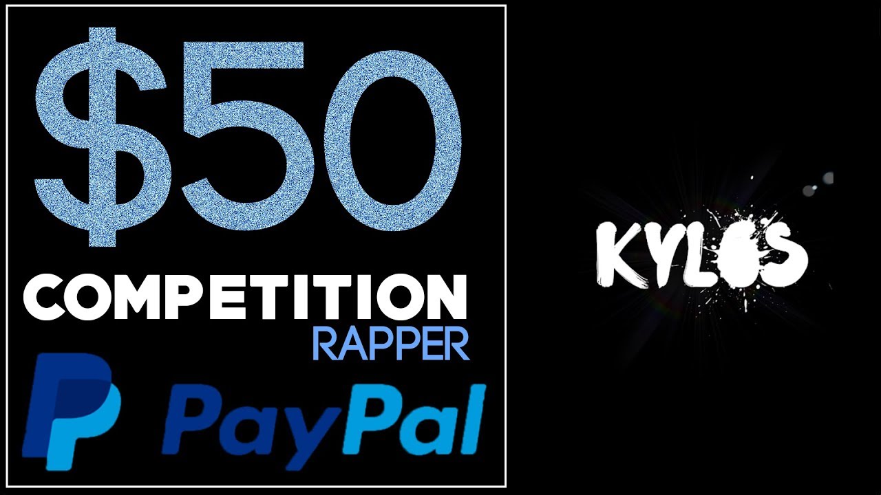 $50 PAYPAL COMPETITION - WRITE A RAP TO MY BEAT
