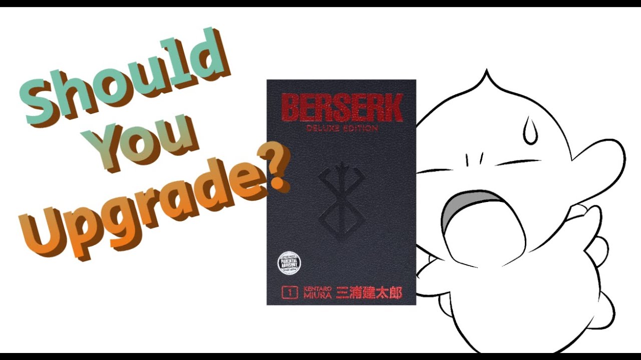 FINALLY Got A BERSERK Deluxe Edition! How Does It Compare To The
