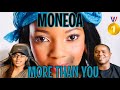 MONEOA - MORE THAN YOU (Official Audio Video) | REACTION