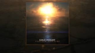 Cold Insight - Close Your Eyes (oct2015) @sebdoom