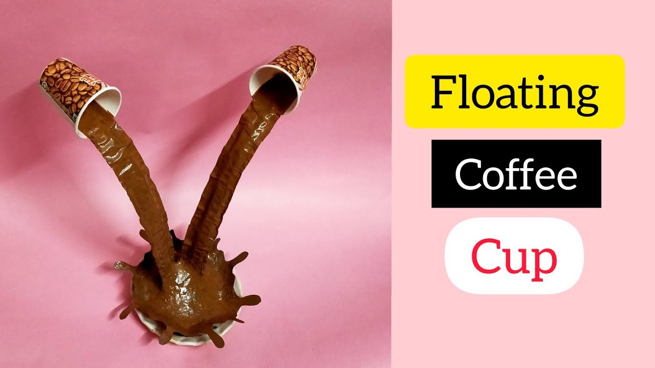 Floating coffee cup/home decor/kitchen decor/tea cup/DIY craft YouTube
