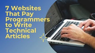 7 Websites That Pay Programmers to Write Technical Articles. screenshot 3