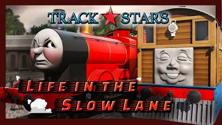Life in the Slow Lane (Track Stars) Episode 12