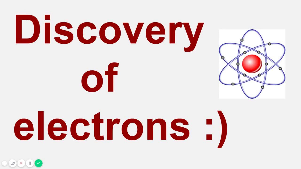 assignment on discovery of electrons