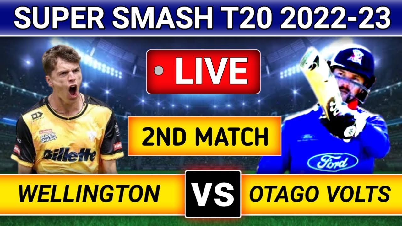 Wellington Firebirds vs Otago Volts Live Match | Super Smash Live Streaming | WF vs OV live Score