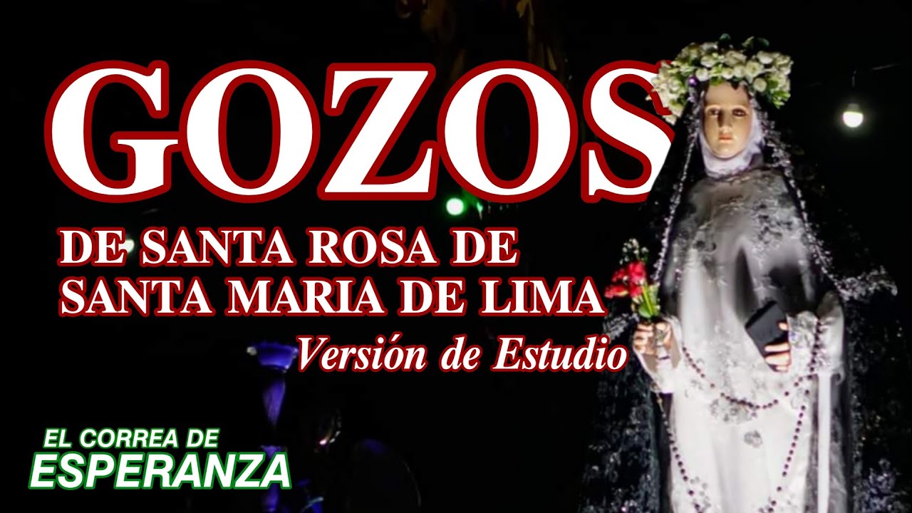 Gozos de Santa Rosa de Santa Maria de Lima - Daanbantayan (Version de Estudio)